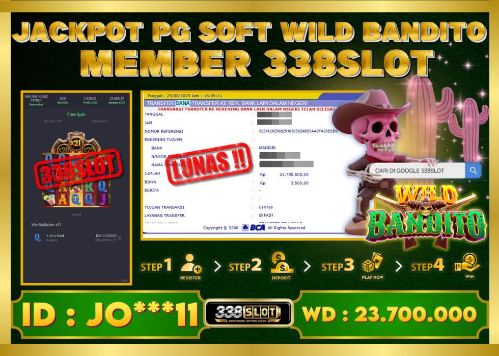 338SLOT JACKPOT GAME PGSOFT WILD BANDITO TERPERCAYA! Rp 23.700.000 - LUNAS!!!