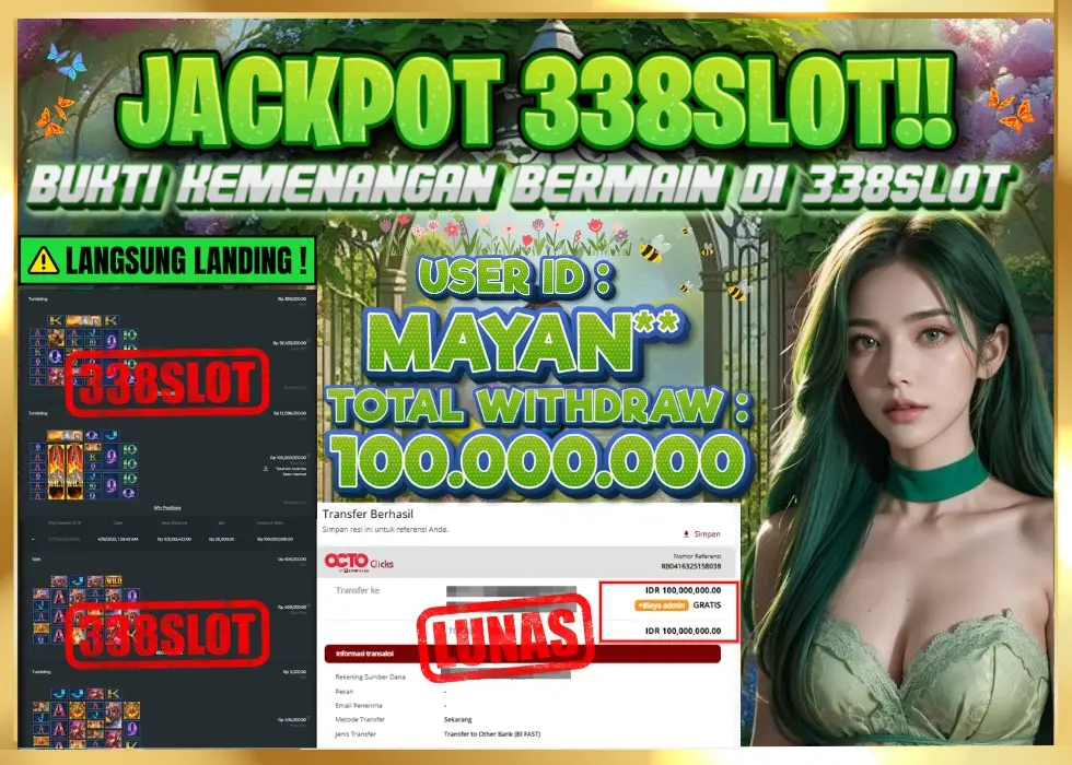 338SLOT JACKPOT GAME JUDI SLOT TERBESAR! Rp 100.000.000 - LUNAS!!!