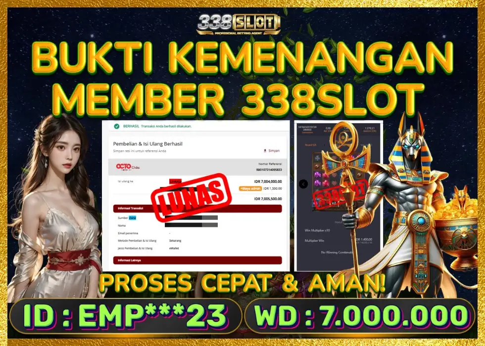338SLOT JACKPOT GAME JUDI TERBAIK! Rp 7.000.000 - LUNAS!!!