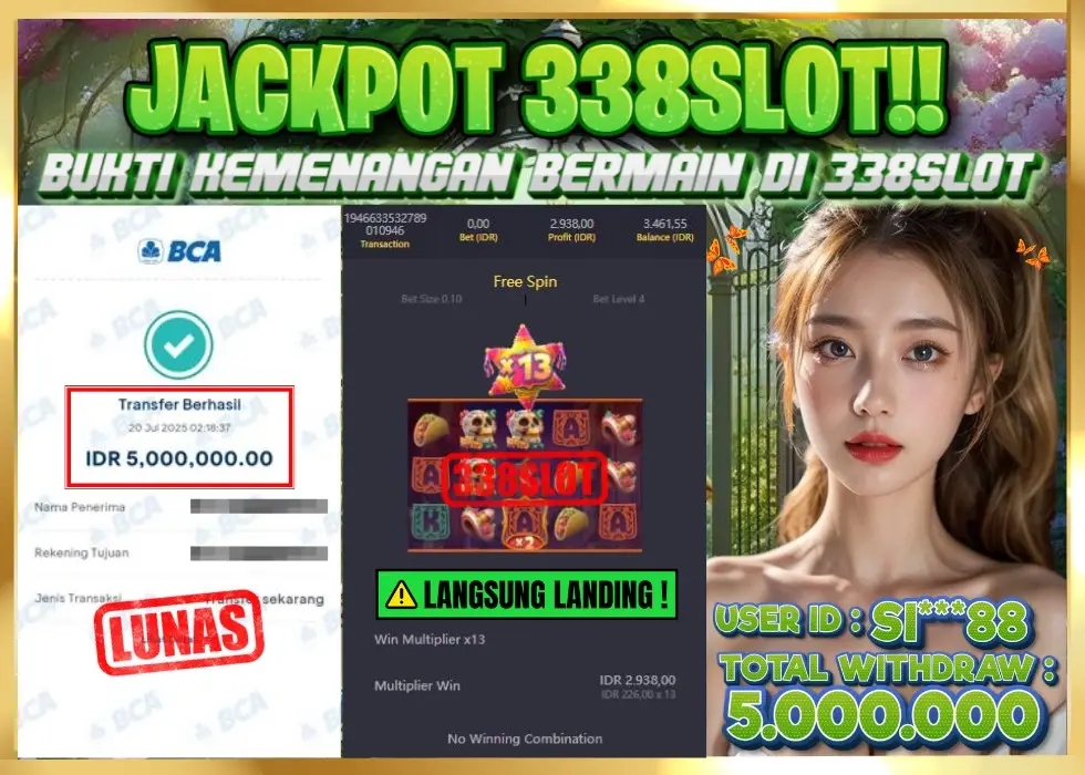 338SLOT JACKPOT GAME SLOT LANGSUNG LANDING! Rp 5.000.000 - LUNAS!!!