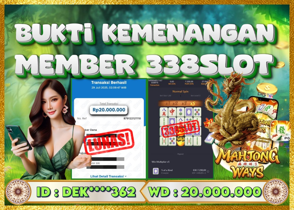 338SLOT JACKPOT GAME TERPERCAYA PGSOFT NO.1! Rp 20.000.000 - LUNAS!!!