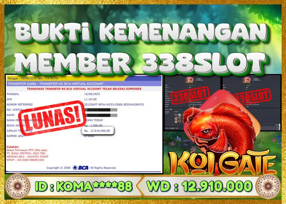 338SLOT JACKPOT GAME JUDI KOI GATE GACOR! Rp 12.910.000 - LUNAS!!!