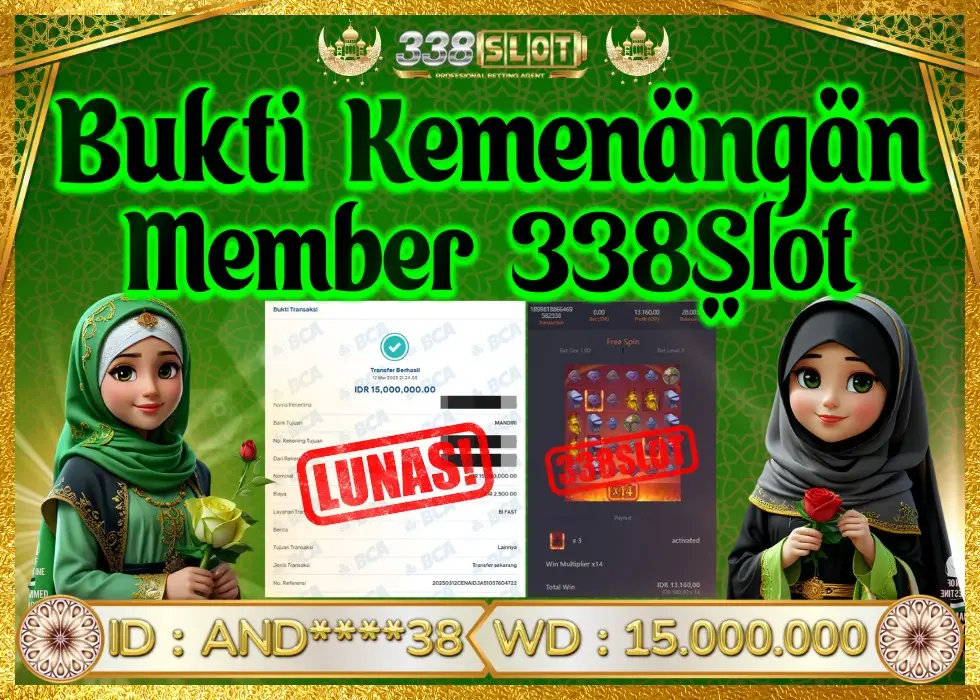 338SLOT JACKPOT GAME JUDI ONLINE TERPERCAYA! Rp 15.000.000 - LUNAS!!!
