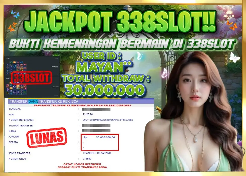 338SLOT JACKPOT GAME SLOT GACOR HARI INI! Rp 30.000.000 - LUNAS!!!