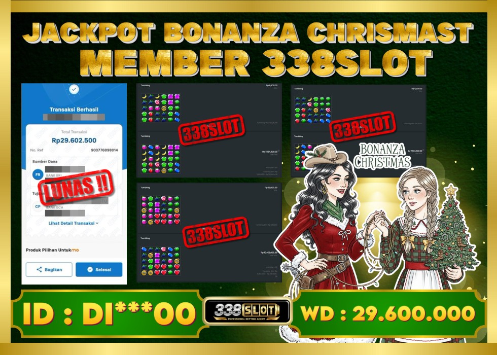 338SLOT JACKPOT GAME SLOT PRAGMATIC BONANZA CHRISMAST! Rp 29.600.000 - LUNAS!!!