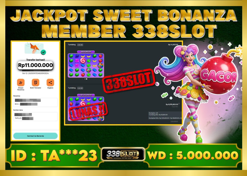 338SLOT JACKPOT GAME SLOT MAXWIN SWEET BONANZA 2025! Rp 5.000.000 - LUNAS!!!