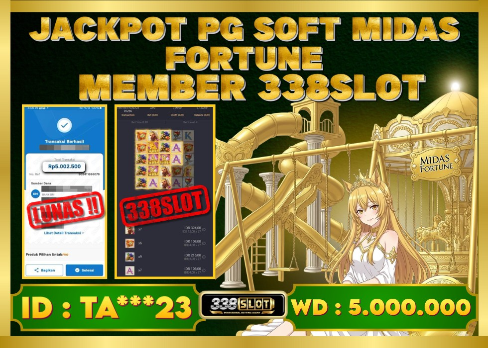338SLOT JACKPOT GAME JUDI PG SOFT MIDAS FORTUNE 2025! Rp 5.000.000 - LUNAS!!!