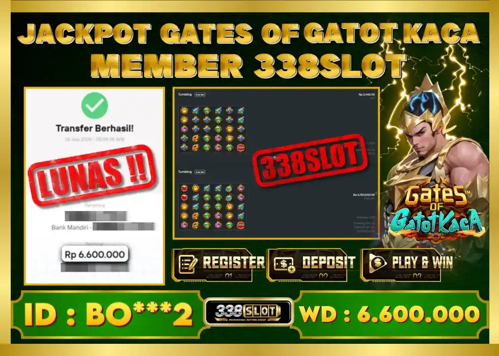 338SLOT JACKPOT GAME JUDI SLOT GATES OF GATOTKACA! Rp 6.600.000 - LUNAS!!!