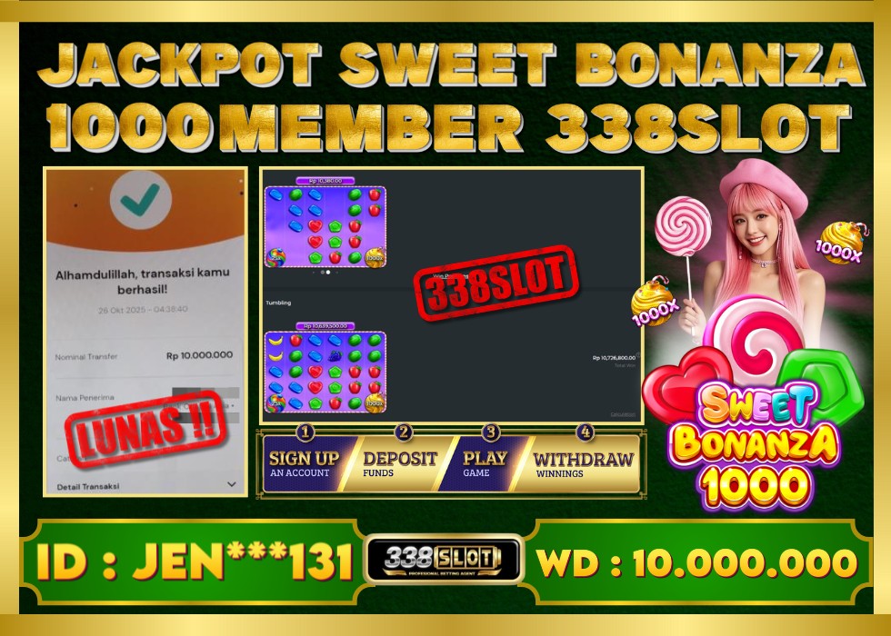 338SLOT JACKPOT GAME JUDI PRAGMATIC PLAY SWEET BONANZA 1000 RESMI DAN TERBAIK! Rp 10.000.000 - LUNAS!!!